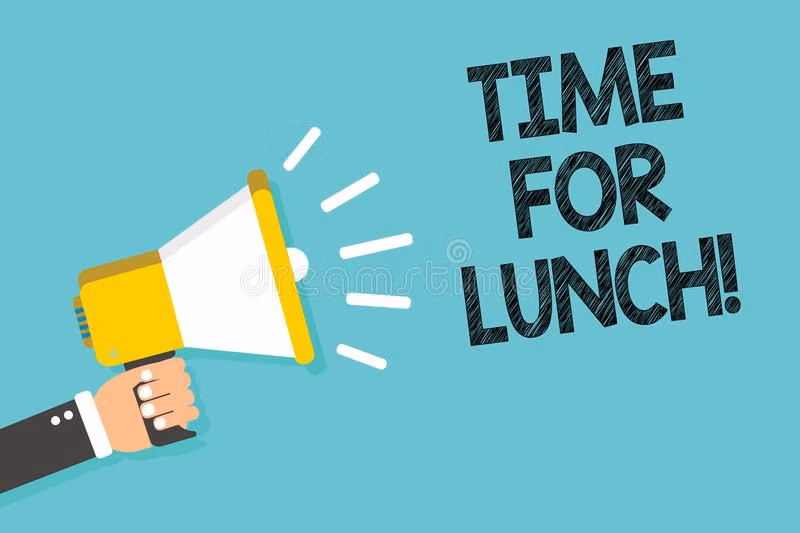 Time for lunch